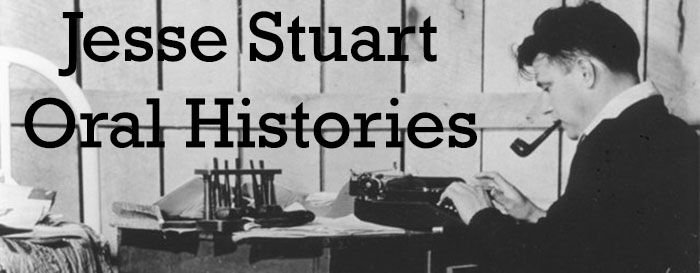 Jesse Stuart Oral History Collection