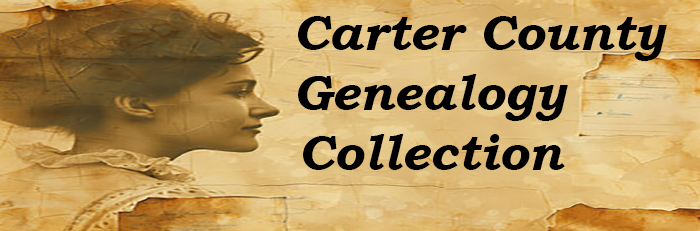 Carter County Genealogy Collection