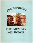 Breckinridge: The Memory We Honor by Morehead State University. Breckinridge Training School.