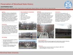 Preservation Of Morehead State History by Jacob Bush, Alana Scott, and Dieter Ullrich