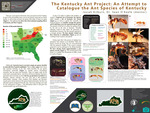 The Kentucky Ant Project: An Attempt to Catalogue the Ant Species of Kentucky by Josiah Kilburn and Sean O'Keefe