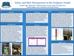 Safety and Risk Management in the Sculpture Studio by Danielle Vigil, Maija Wehr, and Michael Bowen