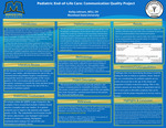 Pediatric End-of-Life Care: Communication Quality Project by Kailey Johnson