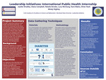 Leadership Initiatives: International Public Health Internship by Jayden Bradley, Alana Campbell, Natalie Brooks, Lucy McClung, Kara Mabry, Brian Hack, and Mindy Highley