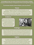 No Songbirds Sing: The Indiscriminate Use of Pestisides in Middle America, Rachel Carson's Perspective of the Incoming Silent Spring by Nicholas Hazelett, Dawson Mullins, Jerry Slone, and Douglas Mock