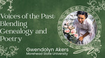 Voices of the Past: Blending Genealogy and Poetry