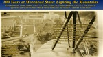 100 Years at Morehead State University: Lighting the Mountains