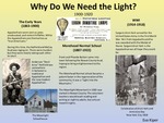Why Do We Need the Light?: 1900-1920
