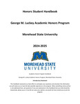 2024-2025 Honors Student Handbook. by Morehead State University. Honors Program.