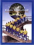 1998-1999 Morehead State Basketball: Goals Are Achieved One Step At A Time by Morehead State University. Office of Athletics.