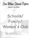 Cora Wilson Stewart Papers: Schools, Family, and Woman's Club by Yvonne Baldwin