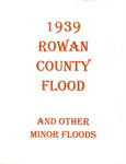 1939 Rowan County Flood and other Minor Floods