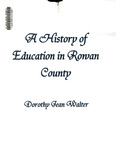 A History of Education in Rowan County by Dorothy Jean Walter