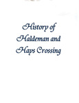 A History of Haldeman and Hays Crossing by Rowan County Historical Society.