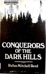 Conqueror of the Dark Hills by Rufus Reed