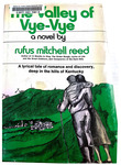 The Valley of the Vye-Vye by Rufus Reed