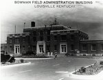 Jefferson County - Bowman Field Administration Building by Stuart S. Sprague