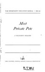 Manual – Meet Private Pete: A Soldier's Reader by United State Armed Forces Institute.